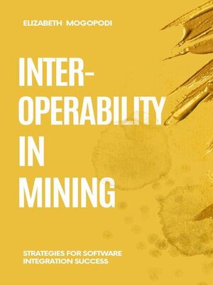 cover image of Interoperability in Mining